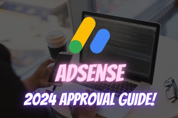 adsense approval in 2024